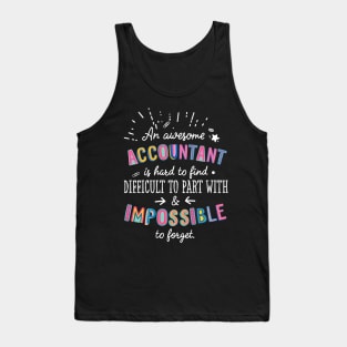 An awesome Accountant Gift Idea - Impossible to Forget Quote Tank Top